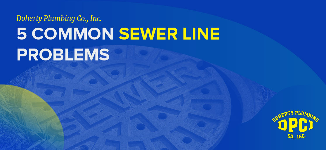 Sewer Line Problems